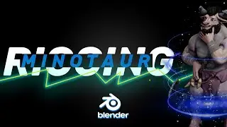 How to Rig your Minotaur | Minotaur Rigging in Blender