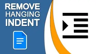 How to Remove Hanging Indent from Google Docs