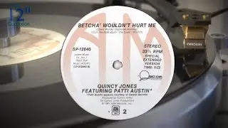 Quincy Jones ft Patti Austin - Betcha' Wouldn't Hurt Me Special Extended Version 96k24bit Capt Audio
