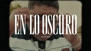 En lo oscuro - EmePsycho ( Video Oficial )