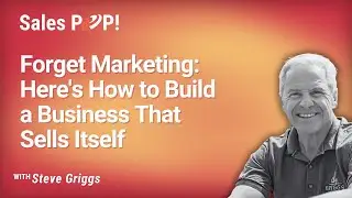 The Secret Sauce to Generating Referrals in the Landscaping Business - Steve Griggs | SalesPOP!