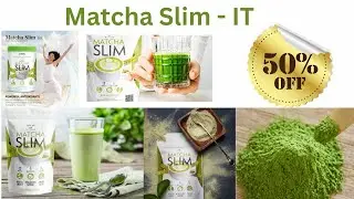 Lose Weight & Boost Heart Health!  Matcha Green Tea weight loss Matcha Slim - IT