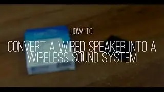 How-To: Convert a Wired Speaker into a Wireless Sound System | Guided Help 21