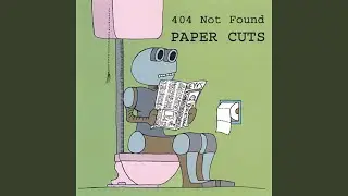 404 Theme Song
