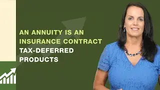 Tax-Deferred Products: Annuities | FAQ Video