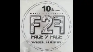 Face2Face Vol 10 - Choetele Re Mix