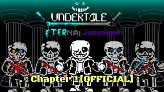 Undertale Eternal breath |chapter 1 [OFfICIAL VIDEO]
