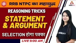 RRB NTPC 2019 Exam | Reasoning Tricks | Statement And Argument