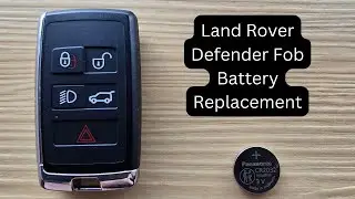 How To Replace Land Rover Defender Remote Key Fob Battery 2018 - 2023