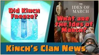 Kinch's Clan News for 2-22-2026 | Did Kinch Freeze? | Ides of March | New Clanmates!