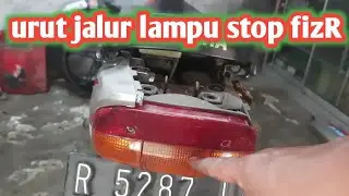 CARA urut kabel jalur lampu stop fizR