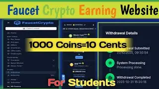 Faucet Crypto Earning Website Withdrawal || Earn Crypto & Direct Withdrawal ||1000 Coins=10 Cents 🔥