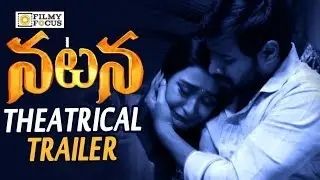 Natana Movie Theatrical Trailer || Mahidar, Sravya Rao, Bhanu Chander - Filmyfocus.com