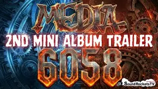 MEDIA 2nd mini Album 『6058』試聴TRAILER