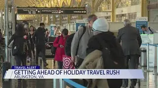 Getting ahead of holiday travel rush in the DMV