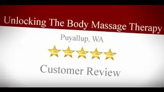 Massage Therapy Puyallup Excellent Five Star Review | Massage Clinic In Puyallup With Good Reviews