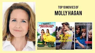 Molly Hagan Top 10 Movies of Molly Hagan| Best 10 Movies of Molly Hagan
