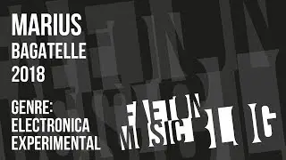 Marius - BAGATELLE (2018) [Faeton Music Blog]