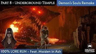 Demon&rsquo;s Souls Remake 100% Lore Run &mdash; Underground Temple (2-3) + Dragon God Boss