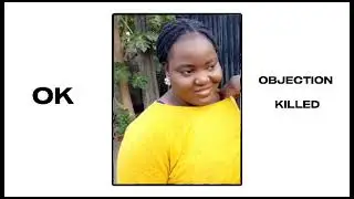 OK(Objection Killed)