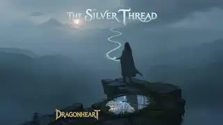 Dragonheart - The Silver  Thread | A Heartbreaking Piano Ballad - Ed Sheeran Style