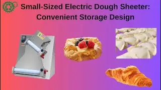 Compact Electric Dough Sheeter for Pizza Roti Tortilla Croissant Pastry Making Machine