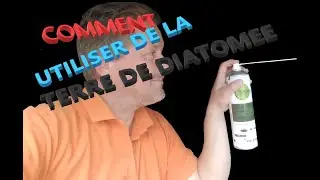 Bien utiliser et pourquoi la TERRE DE DIATOMEE ? tuto sur la terre de diatom&eacute;e, vid&eacute;o indispensable