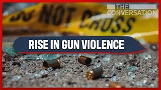 Why Gun Violence Is Rising In America