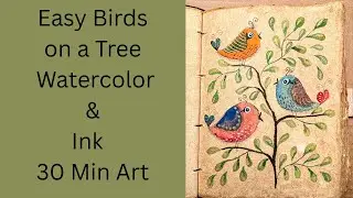 Simple Watercolor & Ink Journal Page &ndash; Birds on a Tree