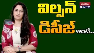 What is Wilson Disease ? | Dr.Kavya Dendukuri @MedPlusONETV