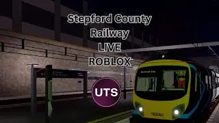 Stepford County Railway ROBLOX LIVE