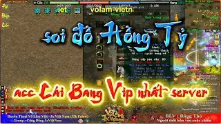 🌠Soi Đồ | Hồng Tỷ : C&aacute;i Bang Rồng Vip nhất server hiện tại [ Jx Việt Nam ]