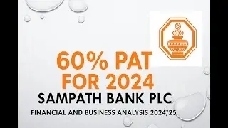 Sampath Bank PLC Business & Financial Analysis 2024 2025