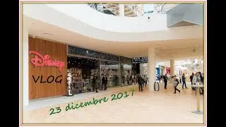 PRIMO VLOG AL DISNEY STORE: SCOPRIAMO COSA TROVIAMO! (23 DICEMBRE 2017)