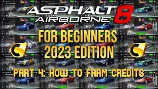 ASPHALT 8 FOR BEGINNERS -- 2023 EDITION: CREDITS// GET MILLIONS OF THEM EVERY WEEK!!