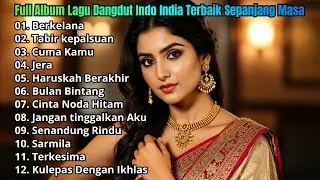 Full Album Lagu Dangdut Indo India Terbaik Sepanjang Masa - Cover By Shimpony Senja