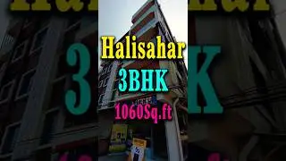 3BHK Ready Flat Sale 1060sq.ft | apartment at  Halisahar in Kolkata #flatforsale #appartment