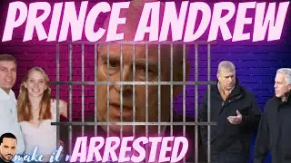 EMERGENCY LIVE | Prince Andrew ARRESTED for Connection to EPSTEIN