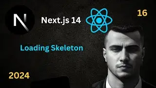 كورس Next.js 14 الشامل Part 16 | Loading Skeleton