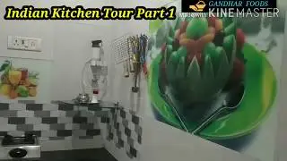 Indian kitchen Tour Part 1। Gandhar foods