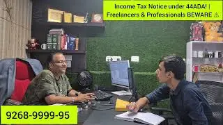 Income Tax Notice under 44ADA | Freelancers & Professionals BEWARE ⚠️ | Reasons and Solution