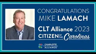 Citizen of the Carolinas - Mike Lamach