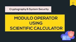 CSS #12 Modulo operator using scientific calculator 🔥 | Casio 991 ES Plus |  Cryptography | BTB