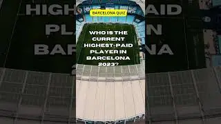 Who is the current highest paid player in Barcelona 2023? #shorts