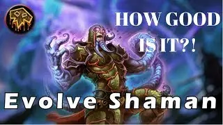 HOW GOOD IS IT? EVOLVE SHAMAN REVIEW - HEARTHSTONE