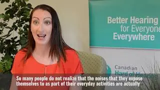 Hearing Loss Prevention - Noise Awareness - Hearing Conservation Canada