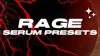 Rage Serum Presets + One Shots (Yeat, Ken Carson, Playboi Carti)