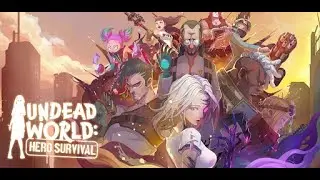 undeadworld試玩 | Undead World: Hero Survival | #301