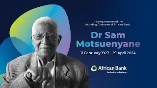 Farewell Dr Sam Motsuenyane