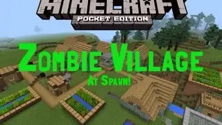 Minecraft PE: Update 0.15.0: ZOMBIE VILLAGE AT SPAWN SEED!